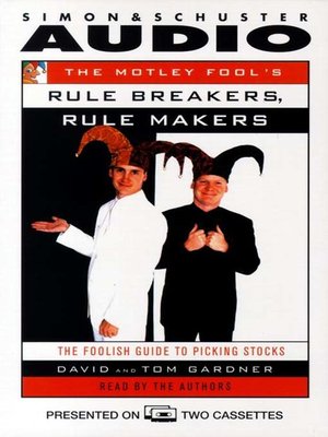 cover image of The Motley Fool's Rule Makers, Rule Breakers